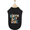Frisco Birthday Vibe Dog & Cat T-Shirt 1 Frisco Birthday Vibe Dog & Cat T-Shirt -Chewy 368790 MAIN. AC SS1800 V1669102816